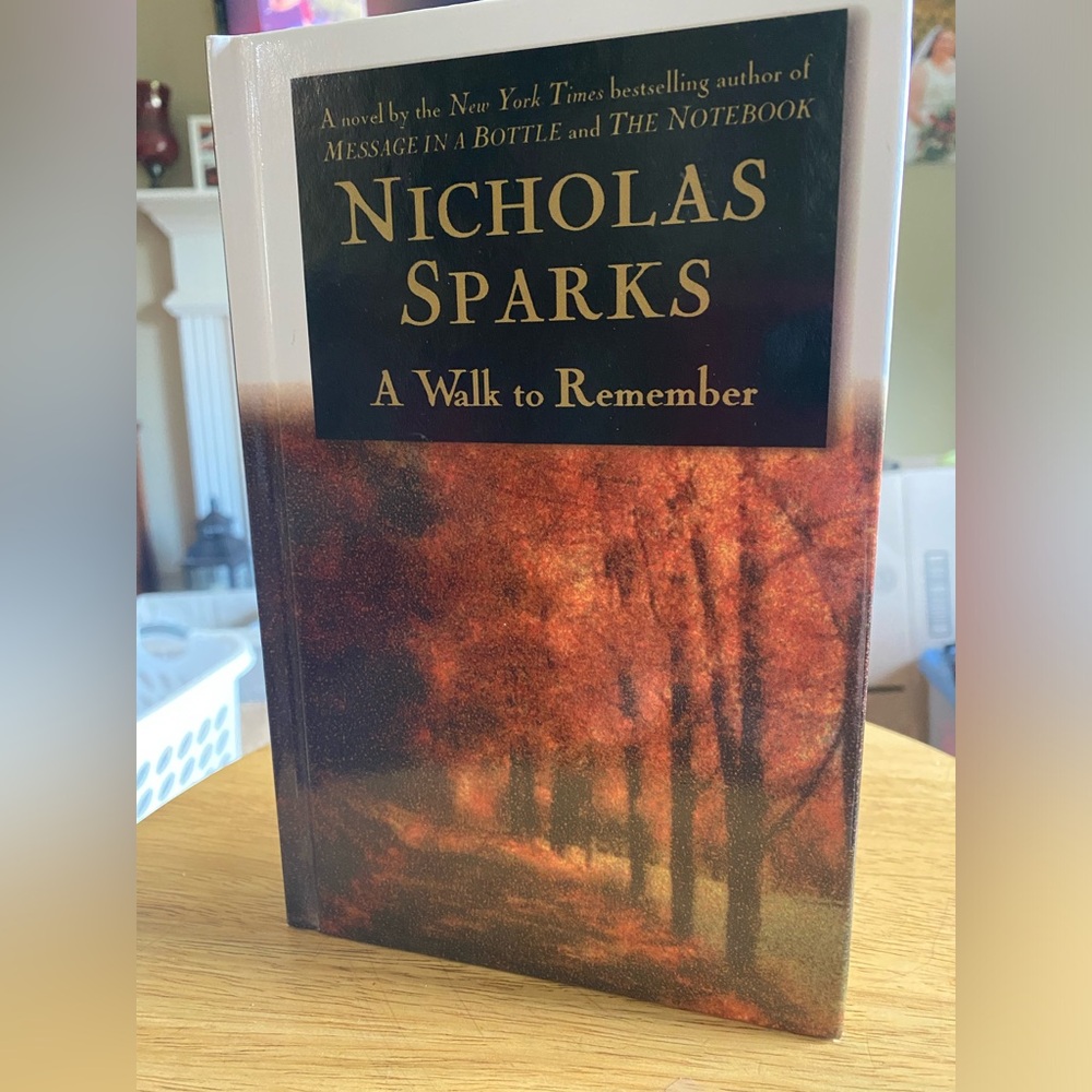 Nicholas sparks a walk to remember in hardcover